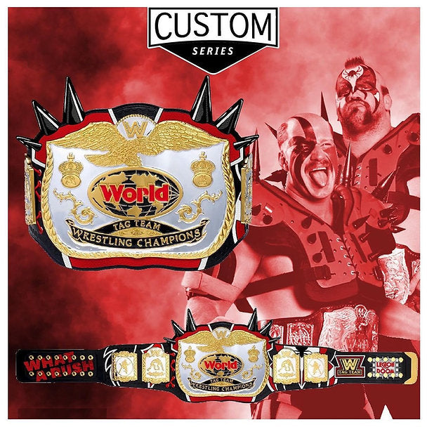 The Legion of Doom aka the Road Warriors Custom Series Tag team Title belt